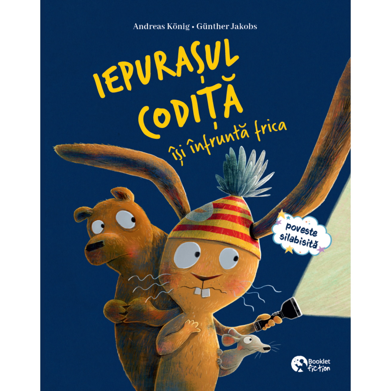 Iepurașul Codiță își înfruntă frica / Iepurașul Codiță și falsa